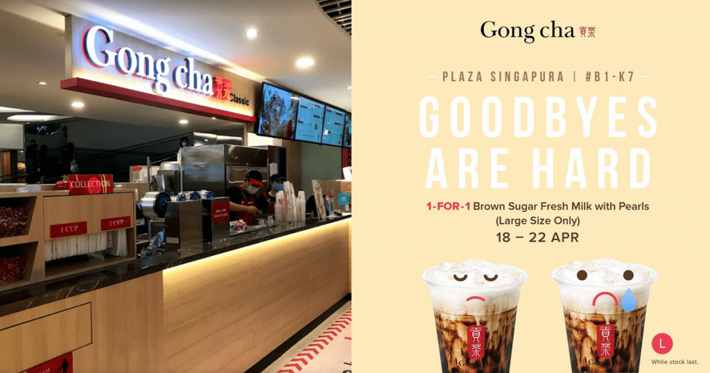 Gong Cha offering 1-FOR-1 Brown Sugar Fresh Milk with Pearls at Plaza Singapura from 18 - 22 Apr 22