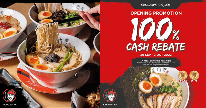 100% Cash Rebate At Kanada-Ya JEM From 29 Sep to 2 Oct, Means You Can Eat For Free On Your Next Visit