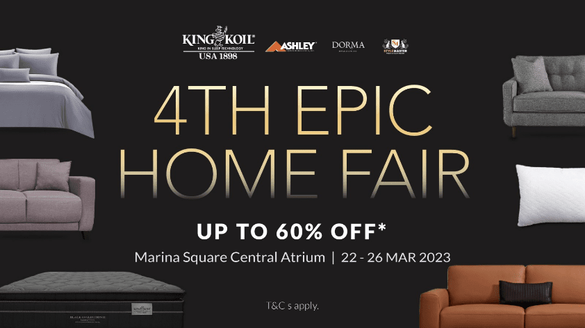 [King Koil 4th Epic Home Fair] Enjoy Up to 60% OFF for High-Quality Mattresses, Bedding, Linen and Sofas From 22-26 Mar 2023 Only! - 51